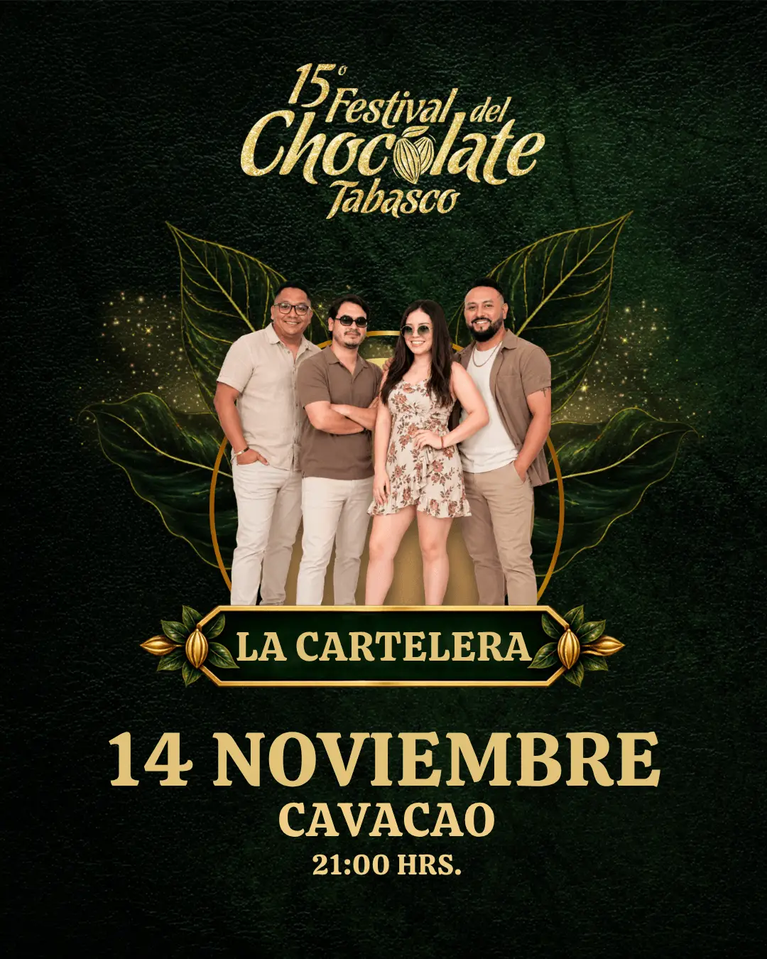 La Cartelera, Sábado 14 de noviembre a las 21:00 horas en Cavacao