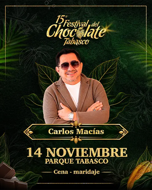 Carlos Macías, 14 de noviembre en Parque Tabasco. Cena maridaje