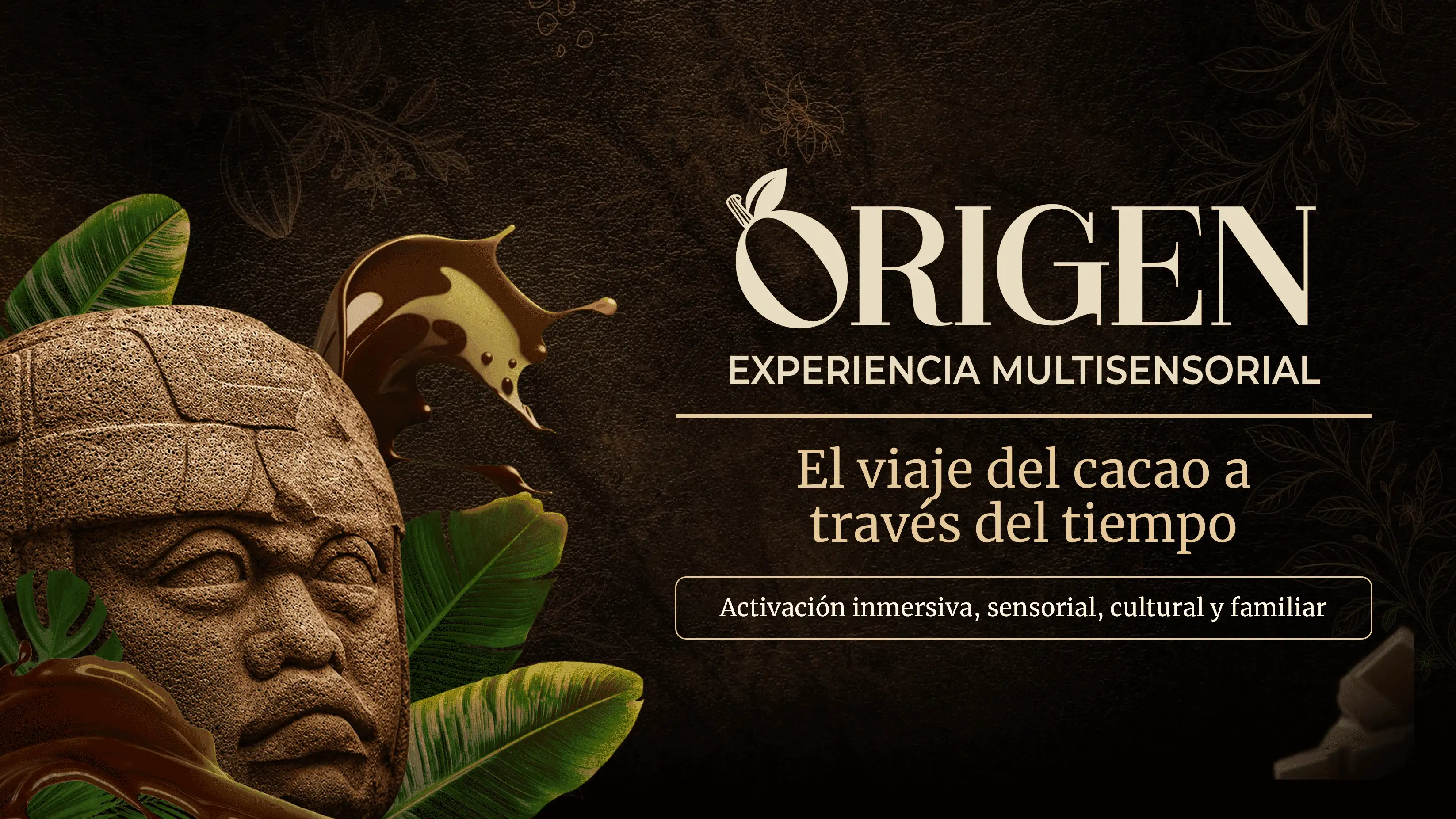 ORIGEN, experiencia multisensorial: el viaje del cacao a través del tiempo. Activación inmersiva, sensorial, cultural y familiar