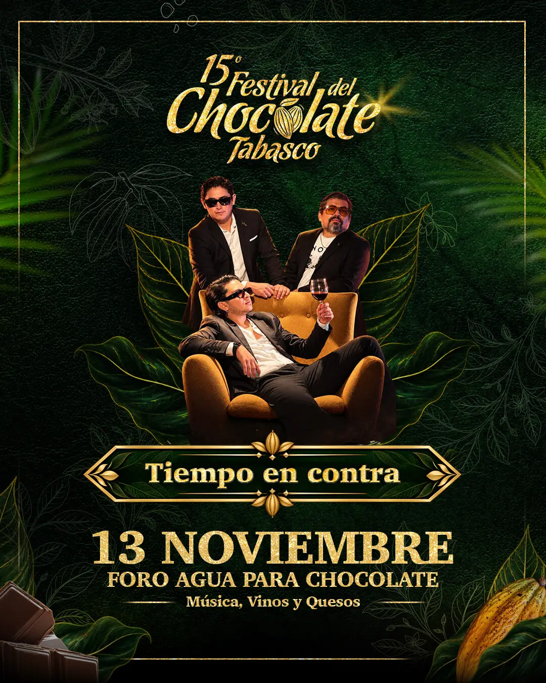 Noche romántica con Tiempo en Contra en el Foro Agua para Chocolate (Foro Laguna), Parque Tabasco. Maridaje de música, vinos y quesos